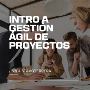 Lee más sobre el artículo Introducción a la gestión ágil de proyectos