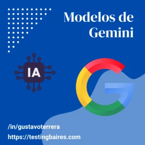 Lee más sobre el artículo Modelos de Gemini disponibles actualmente y sus capacidades generales