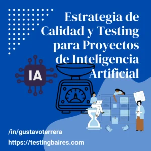 Lee más sobre el artículo Implementando una estrategia de calidad y testing para proyectos de inteligencia artificial