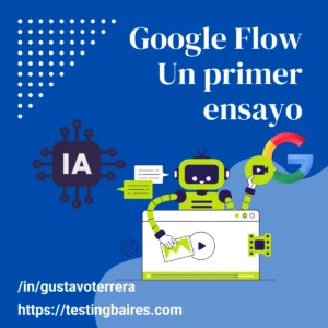 Lee más sobre el artículo Google Flow y un primer ensayo