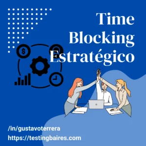 Lee más sobre el artículo El Framework de Time Blocking Estratégico