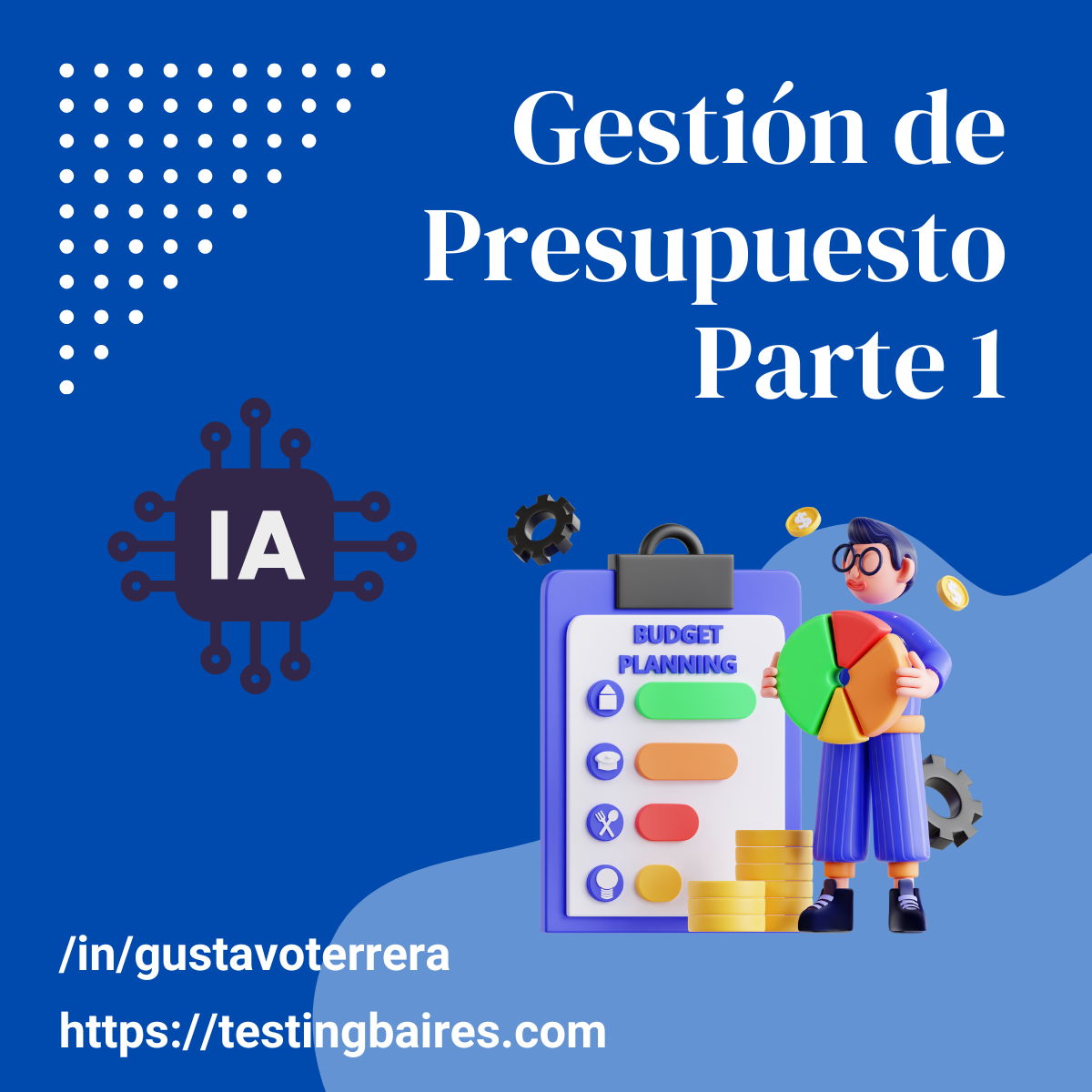 Lee más sobre el artículo Gestión de presupuesto – Parte 1