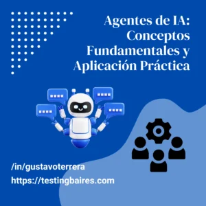 Lee más sobre el artículo Agentes de IA: Conceptos Fundamentales y Aplicación Práctica