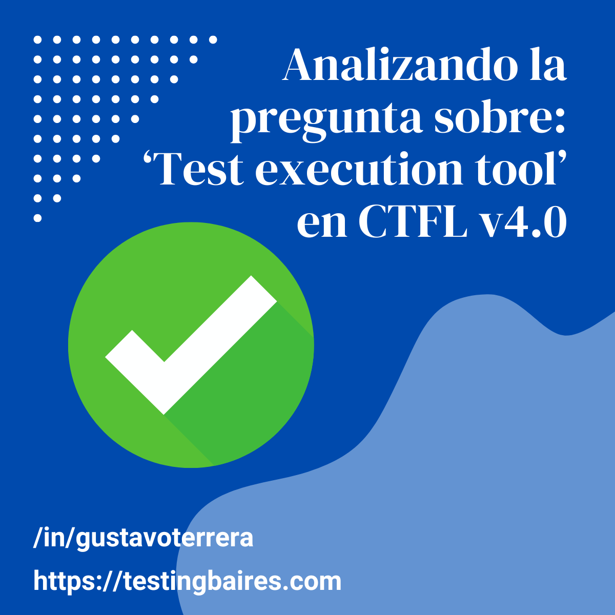En este momento estás viendo Test Execution Tool: un análisis sobre su alcance