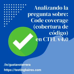 Lee más sobre el artículo Análisis: Para identificar código no ejecutado por las pruebas unitarias, ¿Qué conviene?