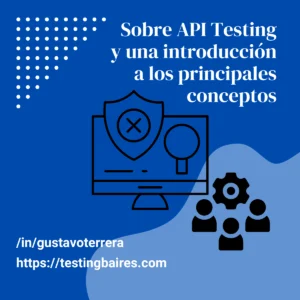Lee más sobre el artículo API Testing y un primer acercamiento conceptual
