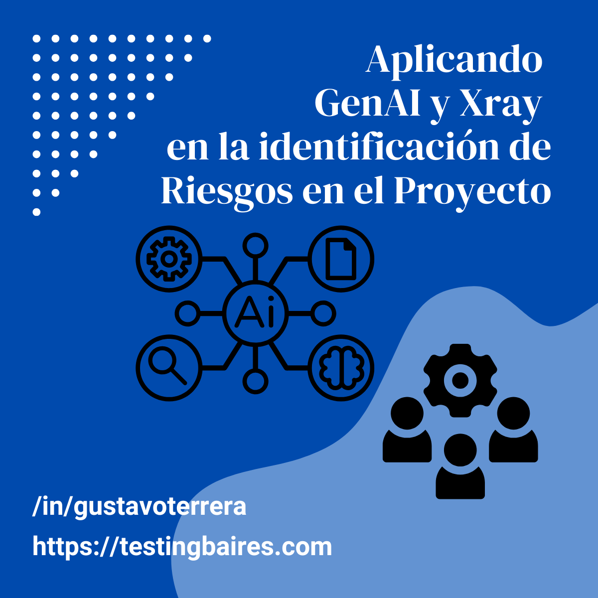 En este momento estás viendo Aplicando IA Generativa y Xray en la identificación de riesgos en el proyecto