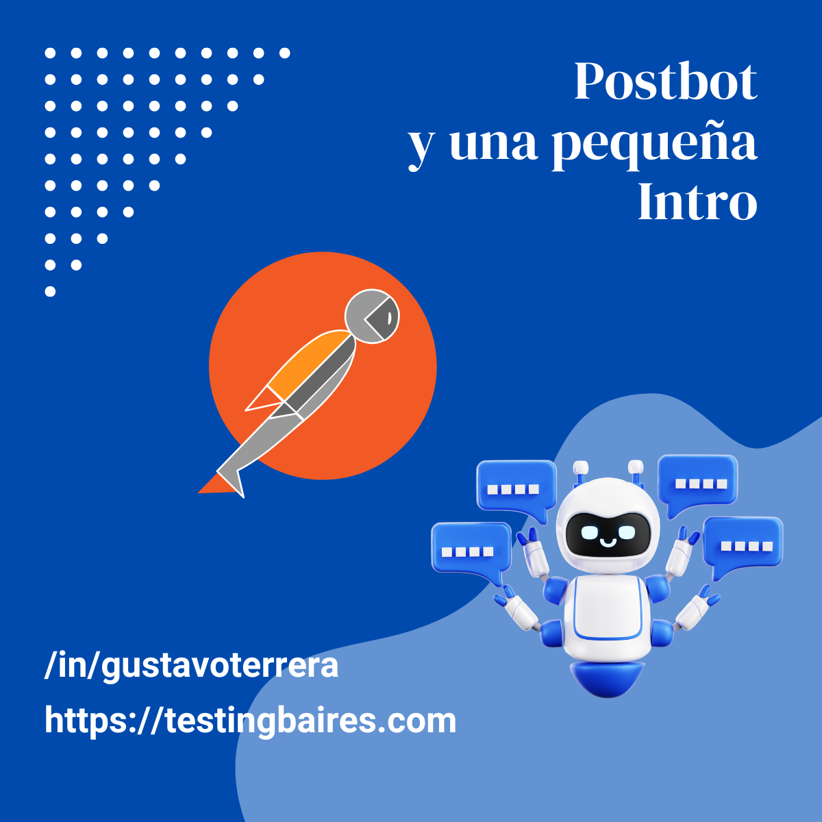 En este momento estás viendo Postbot y una pequeña intro