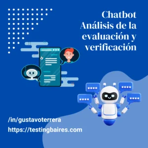 Lee más sobre el artículo Análisis de la evaluación y verificación de Chatbots