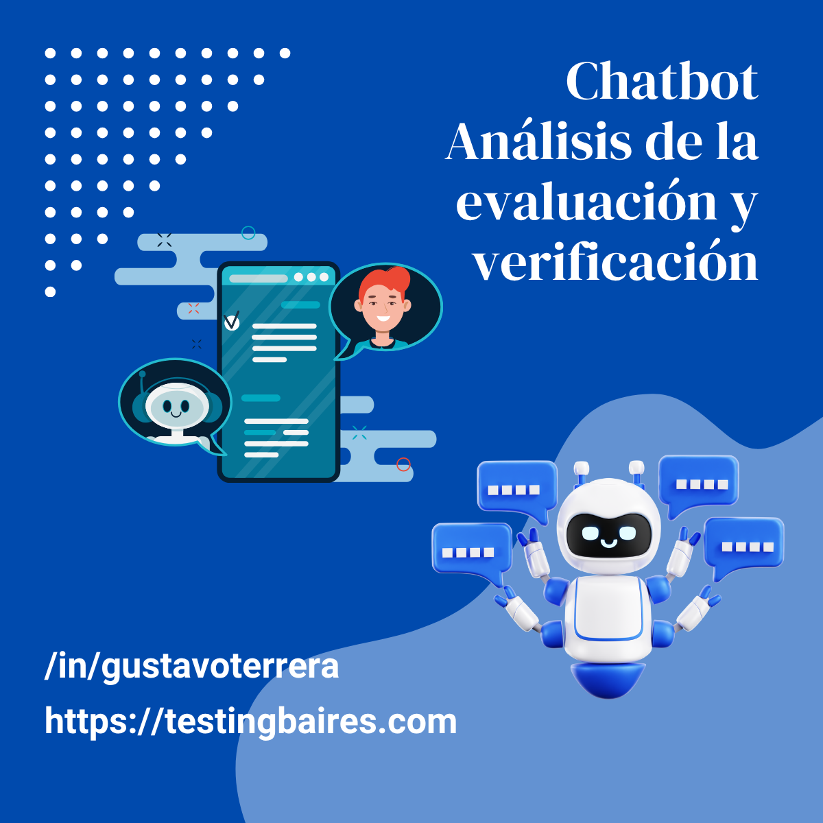 Lee más sobre el artículo Análisis de la evaluación y verificación de Chatbots
