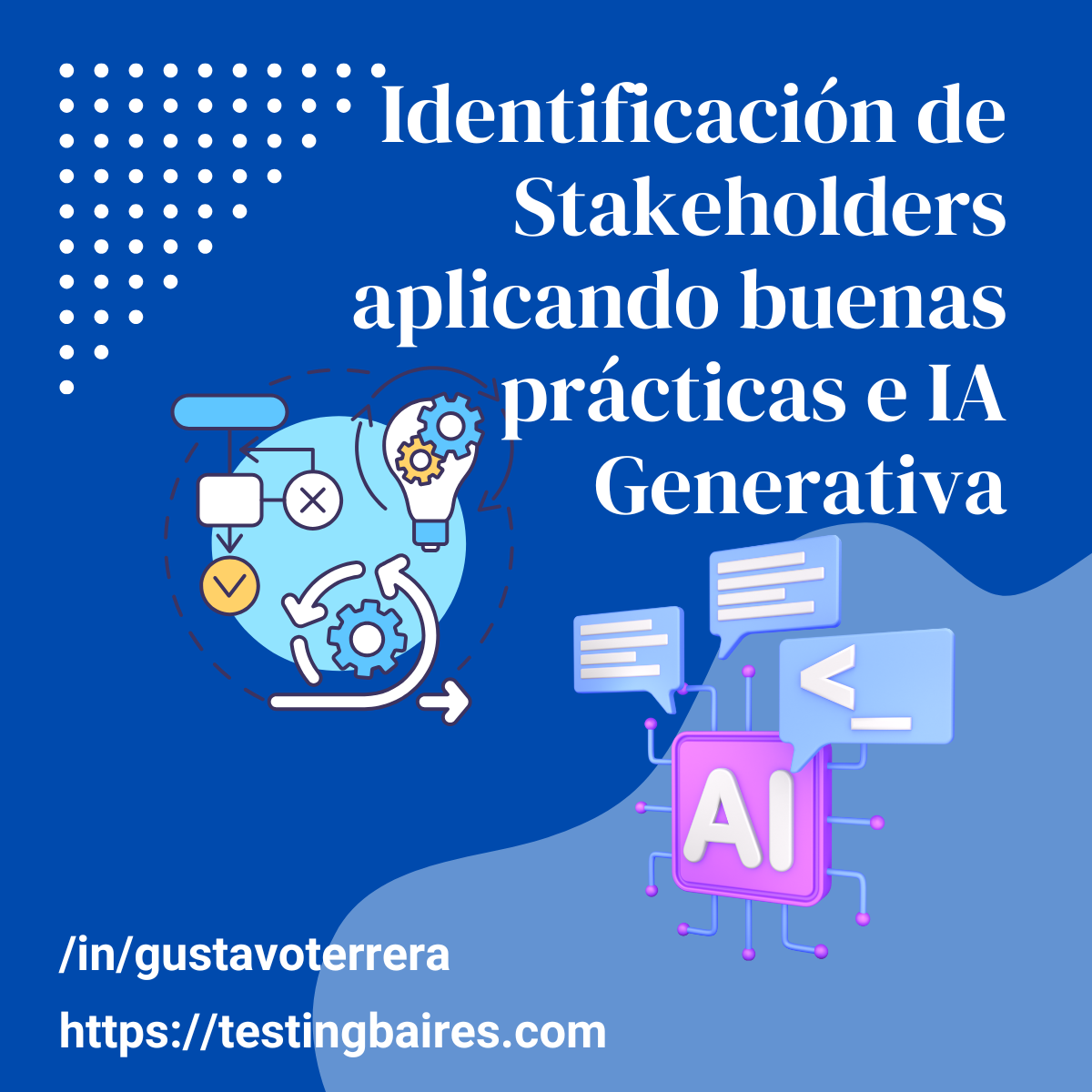 En este momento estás viendo Identificación de Stakeholders aplicando buenas  prácticas e IA Generativa