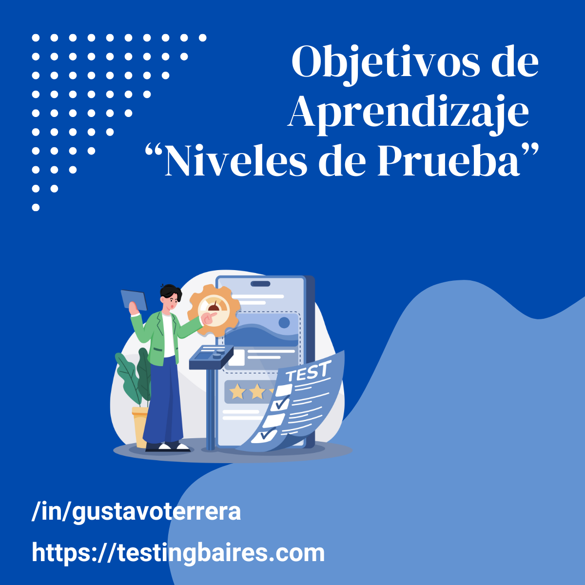 Lee más sobre el artículo Objetivos de Aprendizaje de los Niveles de Prueba