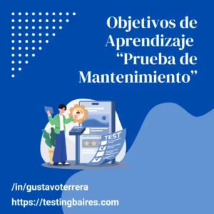 Lee más sobre el artículo Objetivos de aprendizaje de las Pruebas de Mantenimiento
