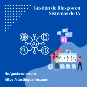 Lee más sobre el artículo Gestión de Riesgos de Sistemas de IA