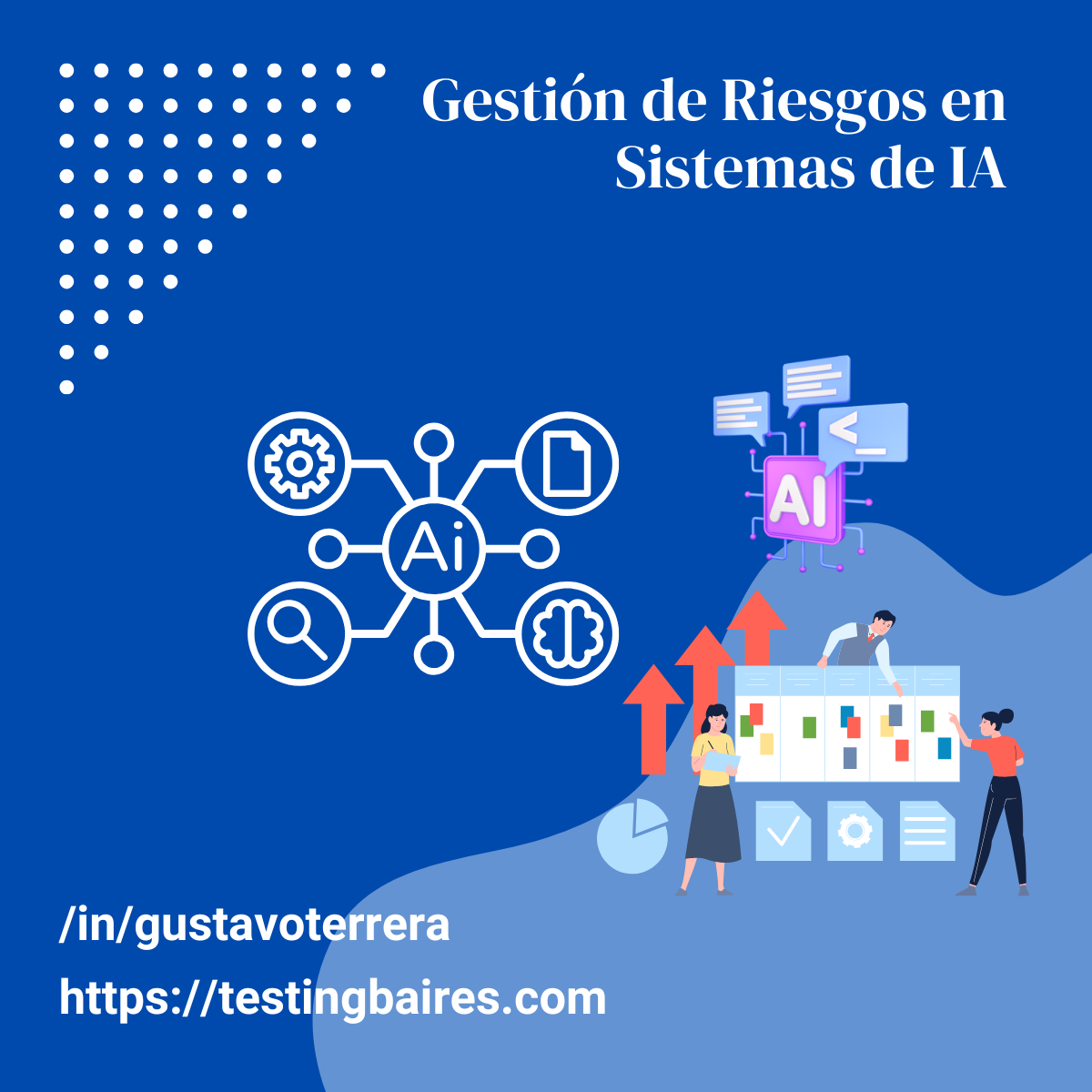 Lee más sobre el artículo Gestión de Riesgos de Sistemas de IA