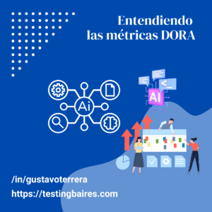 Lee más sobre el artículo Entendiendo las métricas DORA
