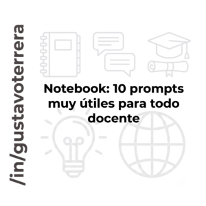 Lee más sobre el artículo Análisis pedagógico y optimización de prompts para NotebookLM